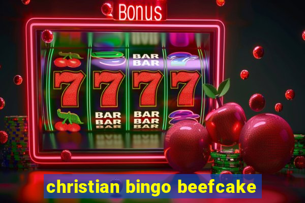 christian bingo beefcake